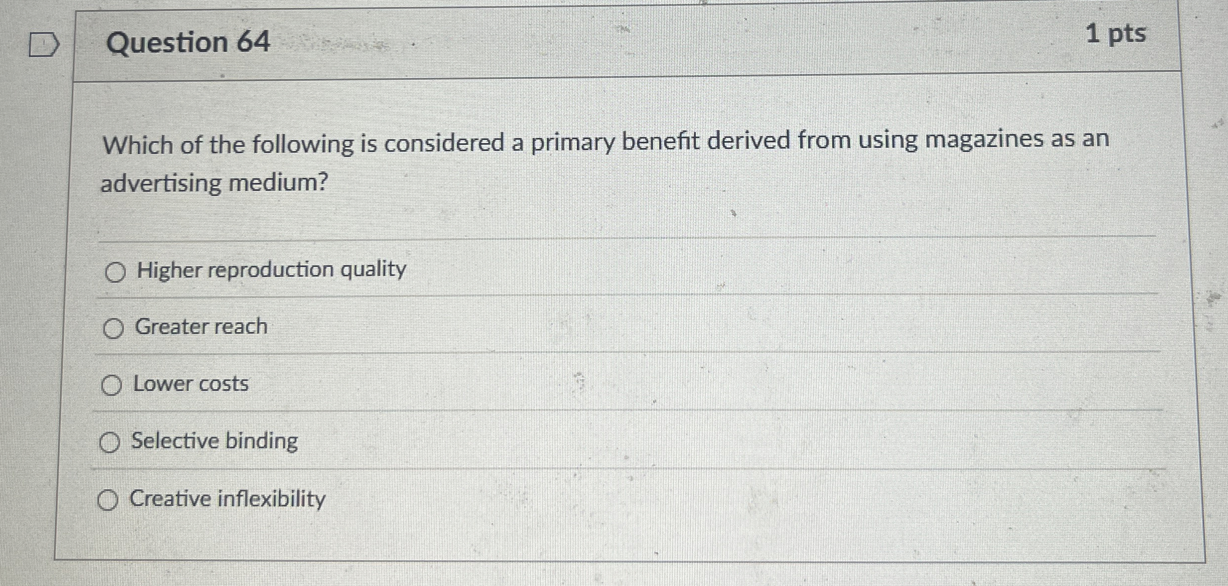 Question 6 4 1 pts Which of the following is