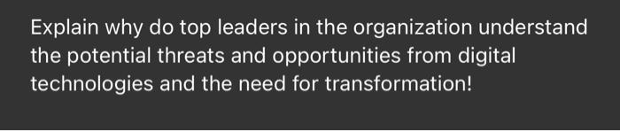 Explain why Framing the Digital challenge is