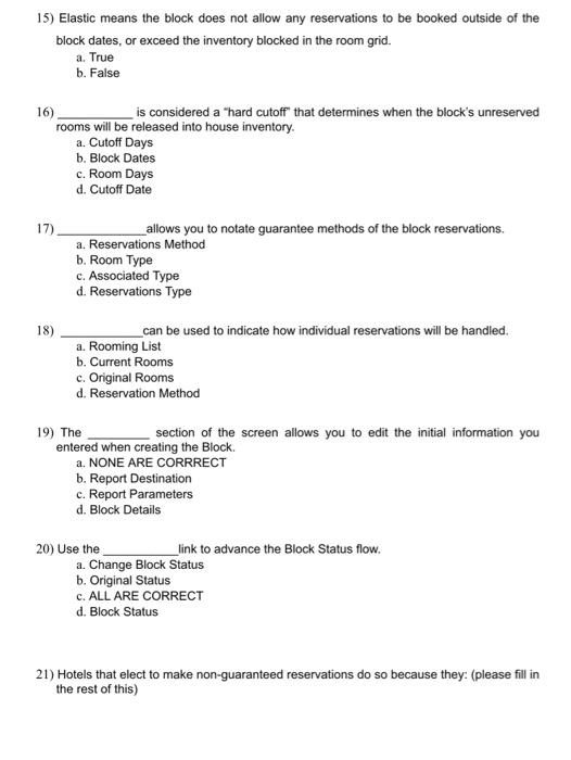 15) Elastic means the block does not allow any