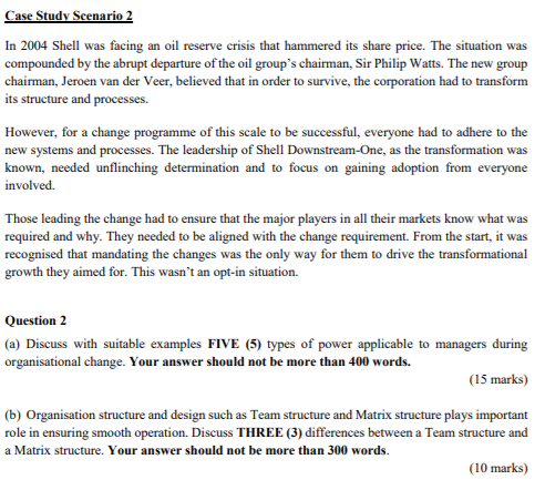 Case Study Scenario 2 In 2004 Shell was facing an