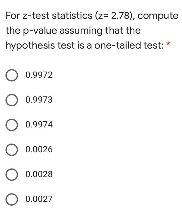 For z-test statistics (z= 2.78), compute the