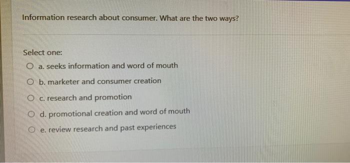 Information research about consumer. What are the