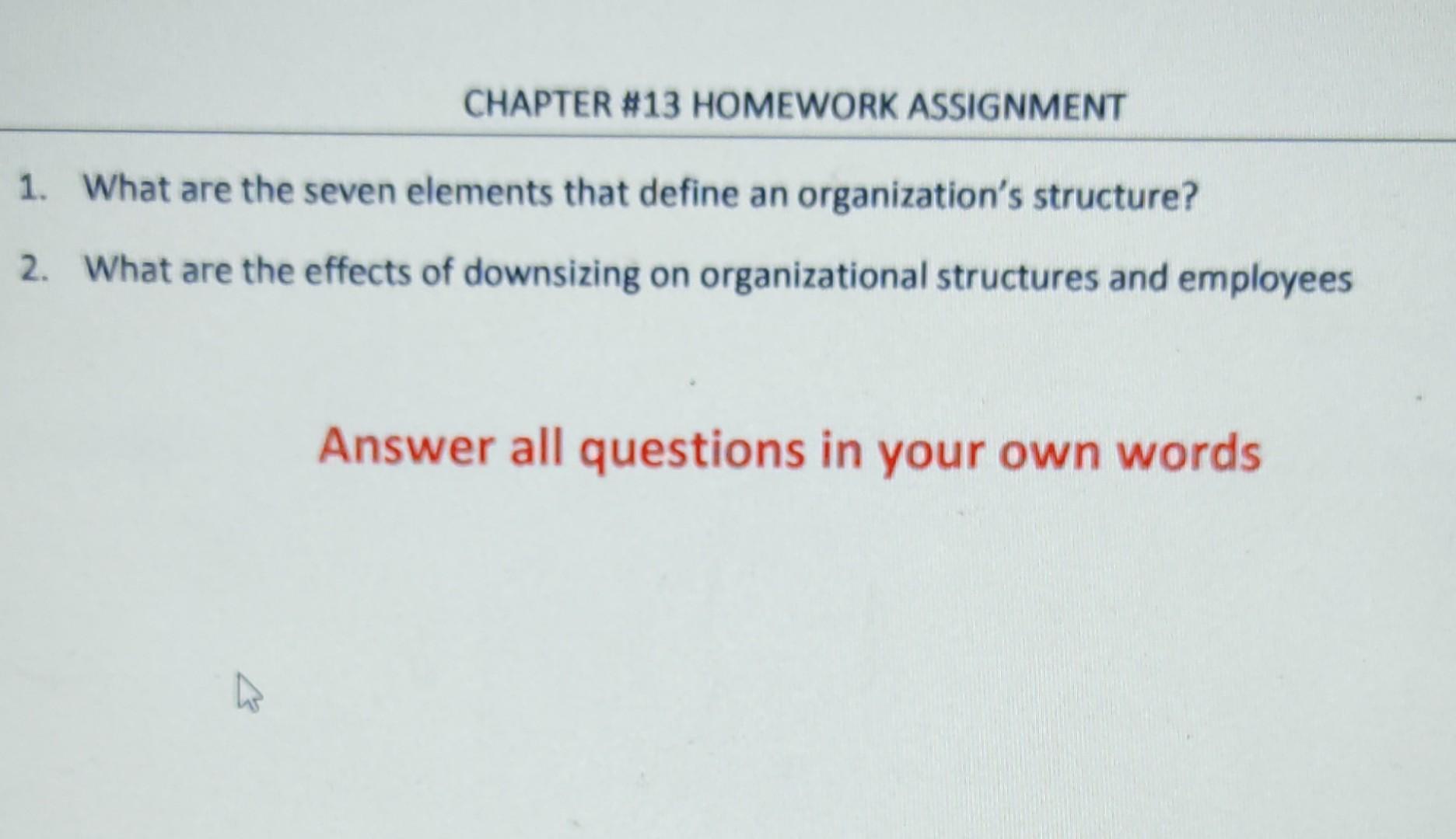 200-250 words CHAPTER #13 HOMEWORK ASSIGNMENT 1.