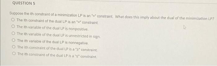 QUESTION 4 Suppose the ith variable of a