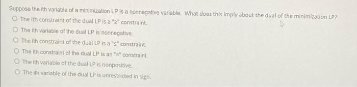QUESTION 4 Suppose the ith variable of a