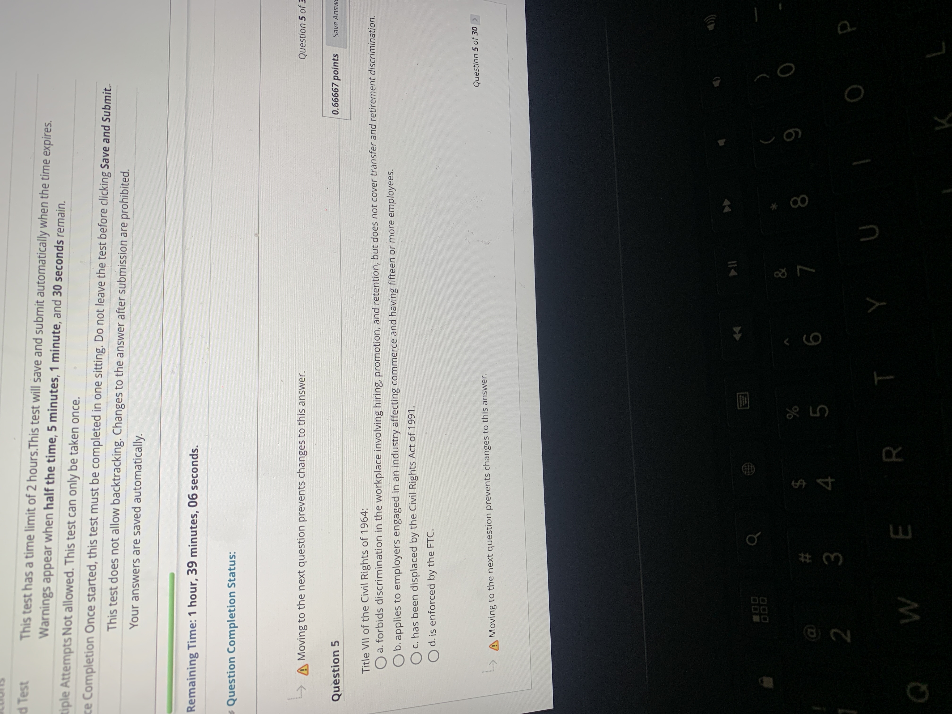 Moving to the next question prevents changes to