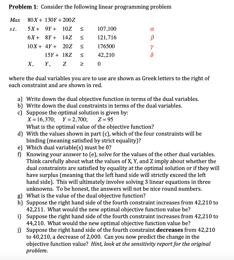 Problem 1: Consider the following linear