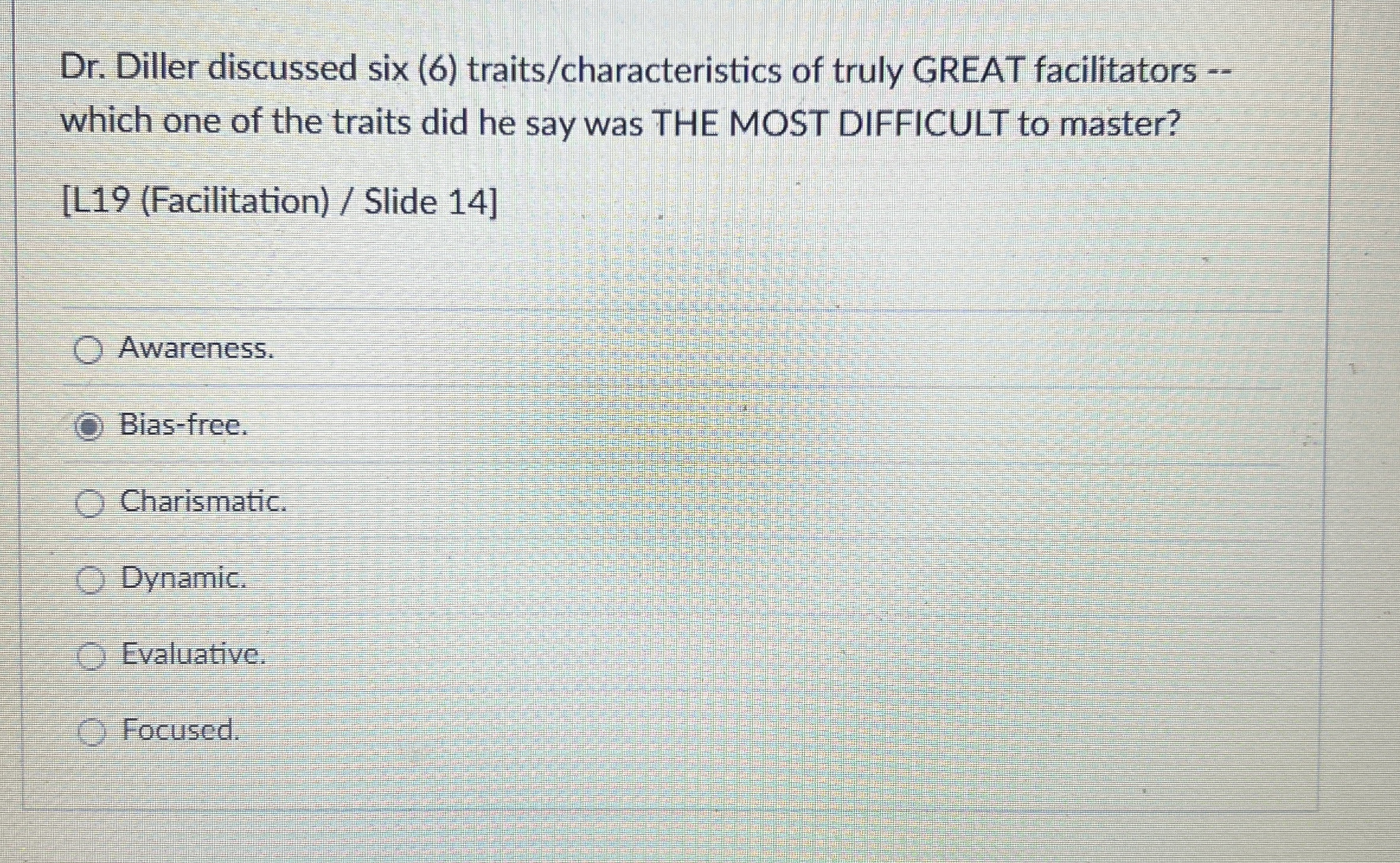 Dr . Diller discussed six ( 6 ) traits /