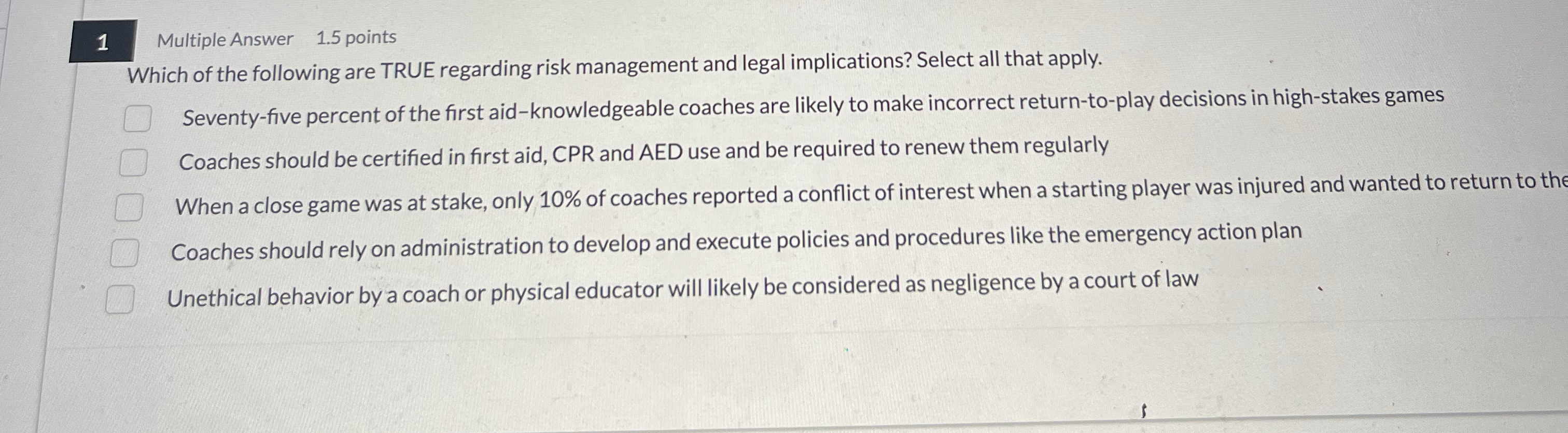 1 Multiple Answer 1 . 5 points Which of the