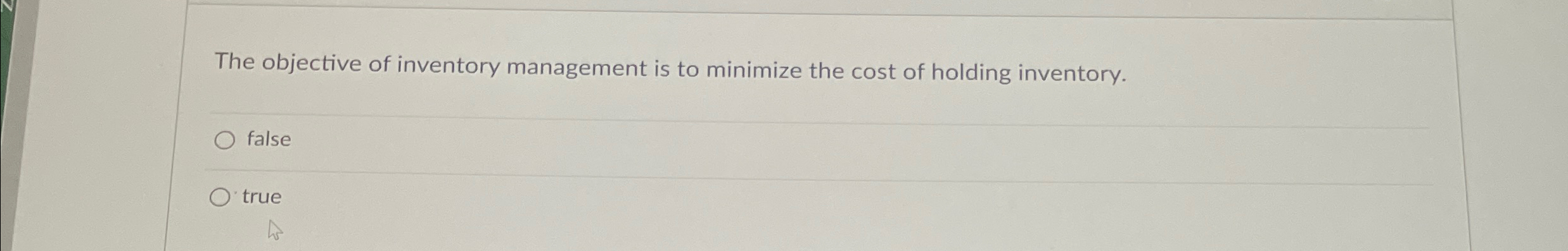 The objective of inventory management is to