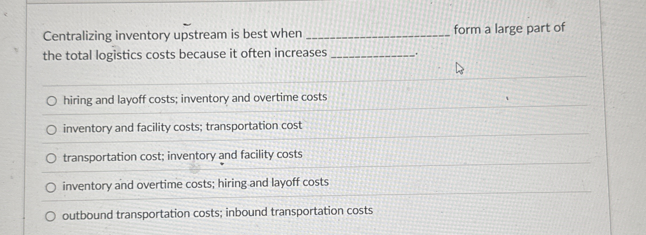 Centralizing inventory upstream is best when form