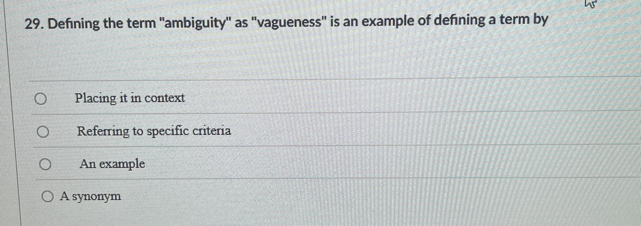Defining the term "ambiguity" as "vagueness" is