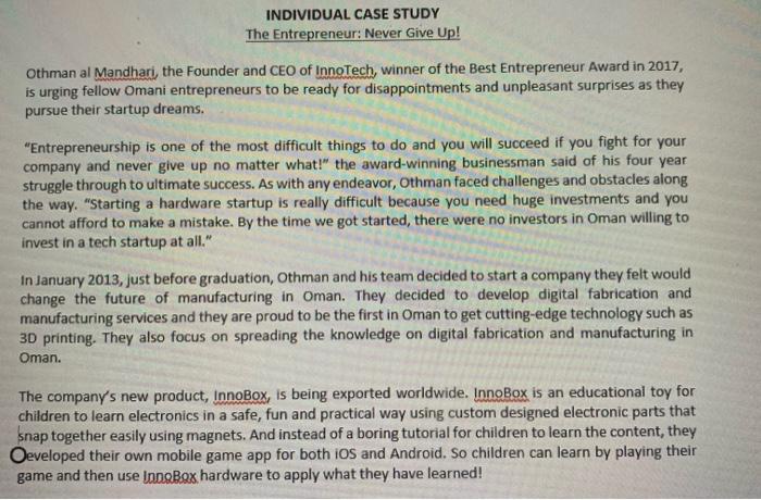 INDIVIDUAL CASE STUDY The Entrepreneur: Never