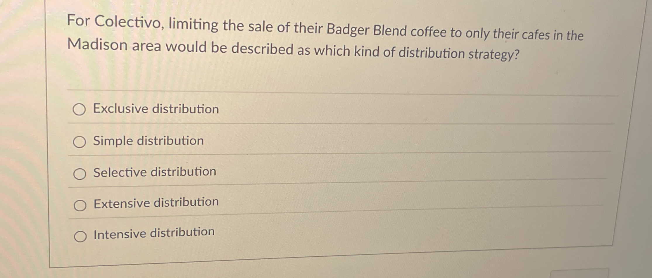 For Colectivo, limiting the sale of their Badger