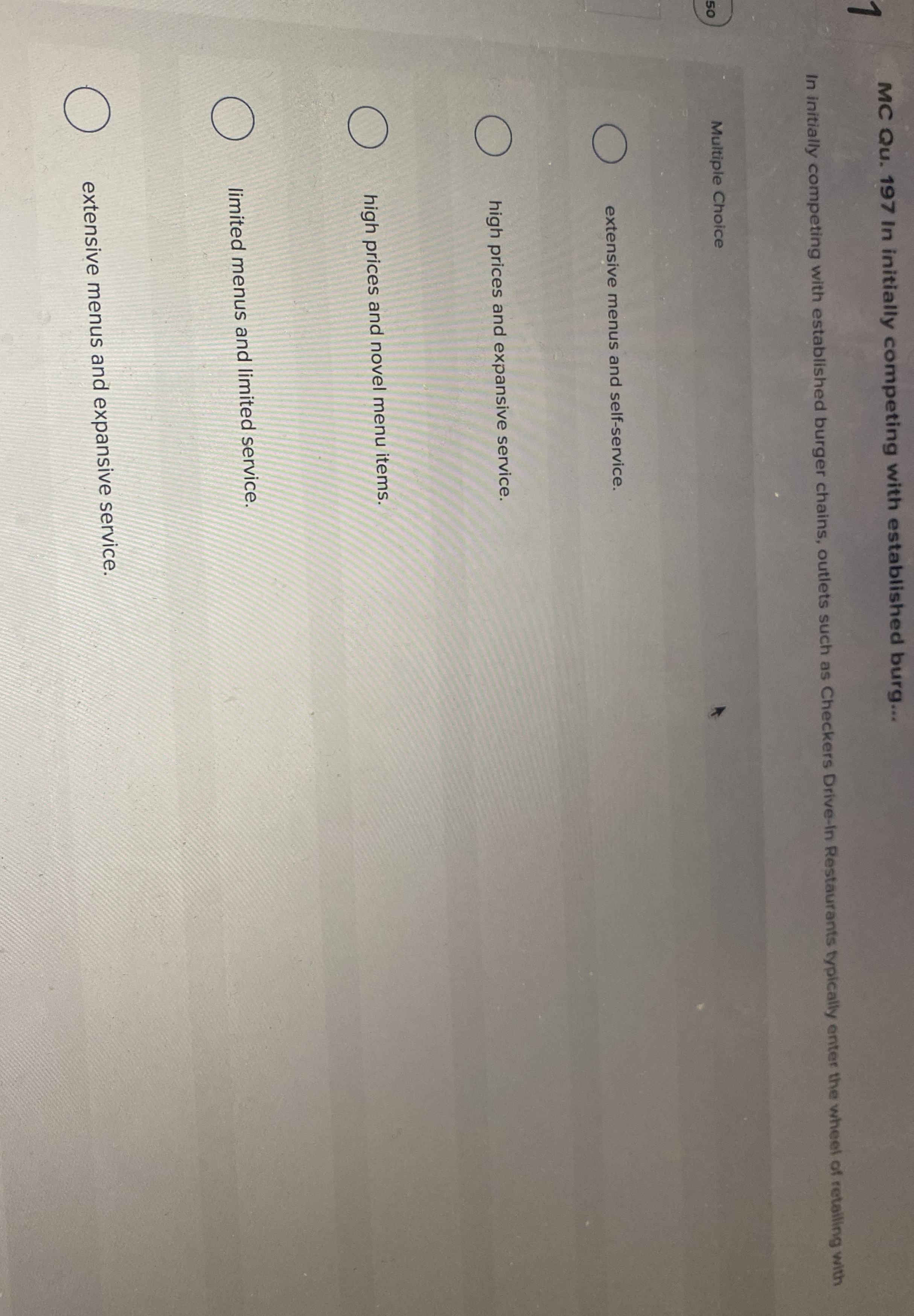 1 MC Qu . 1 9 7 In initially competing with