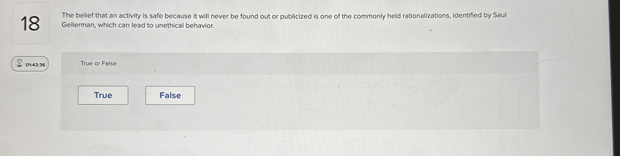 1 8 The belief that an activity is safe because