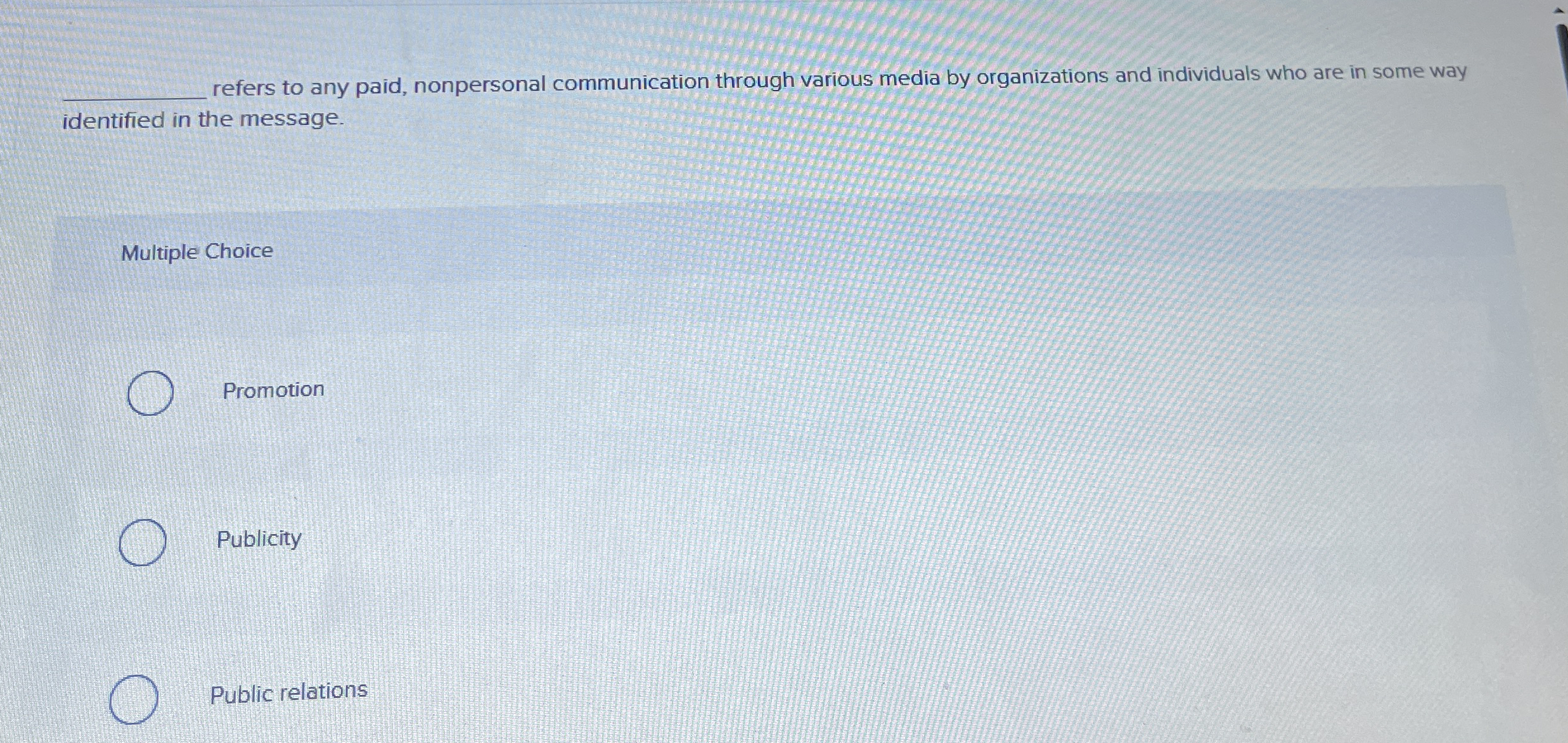 q , refers to any paid, nonpersonal communication