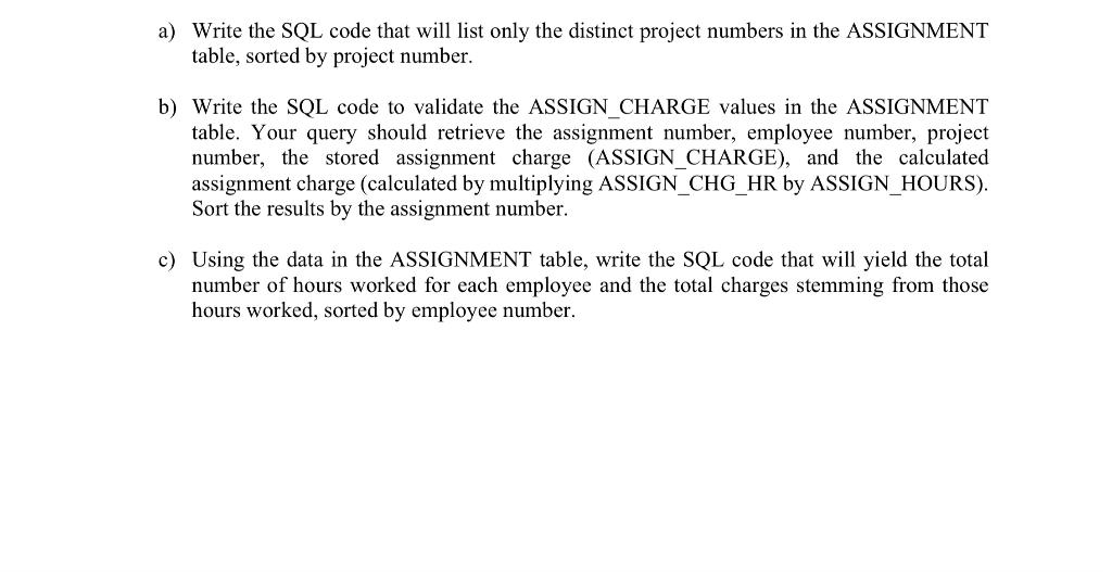 2- Consider the following database. stores data