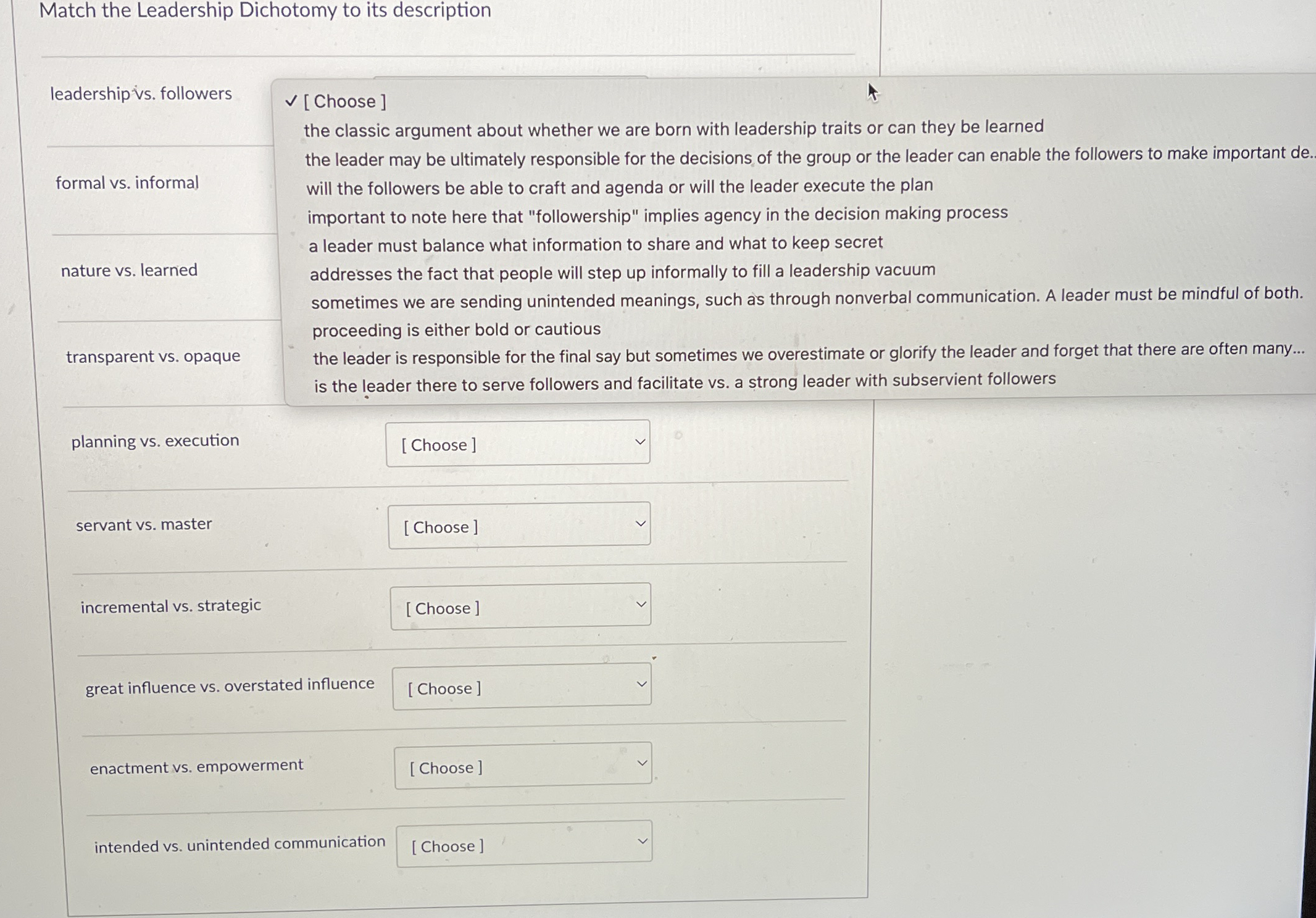 Match the Leadership Dichotomy to its description