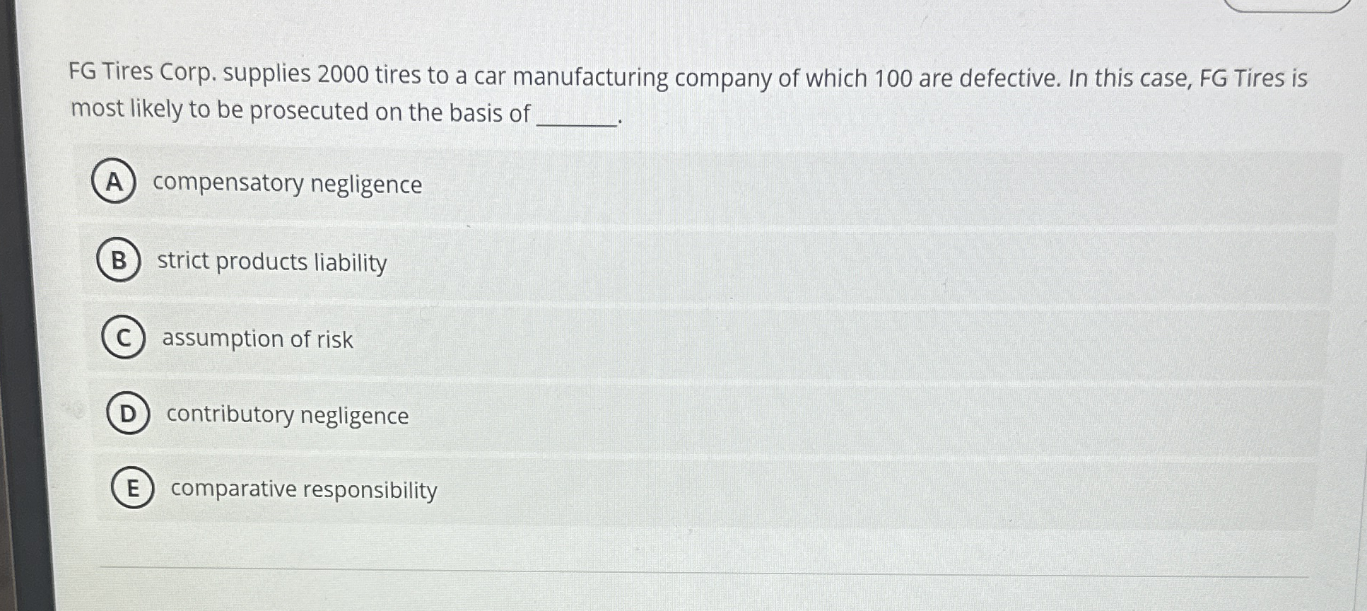 FG Tires Corp. supplies 2 0 0 0 tires to a car