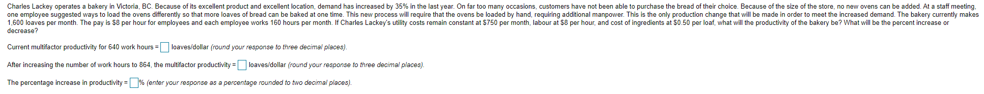 Charles Lackey operates a bakery in Victoria, BC.