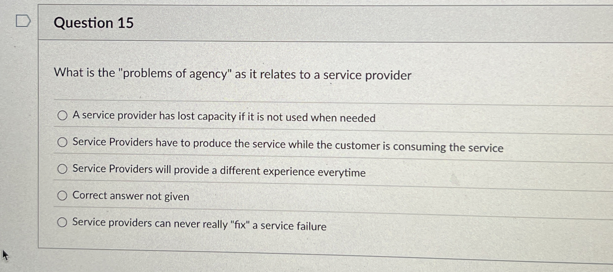 Question 1 5 What is the "problems of agency" as