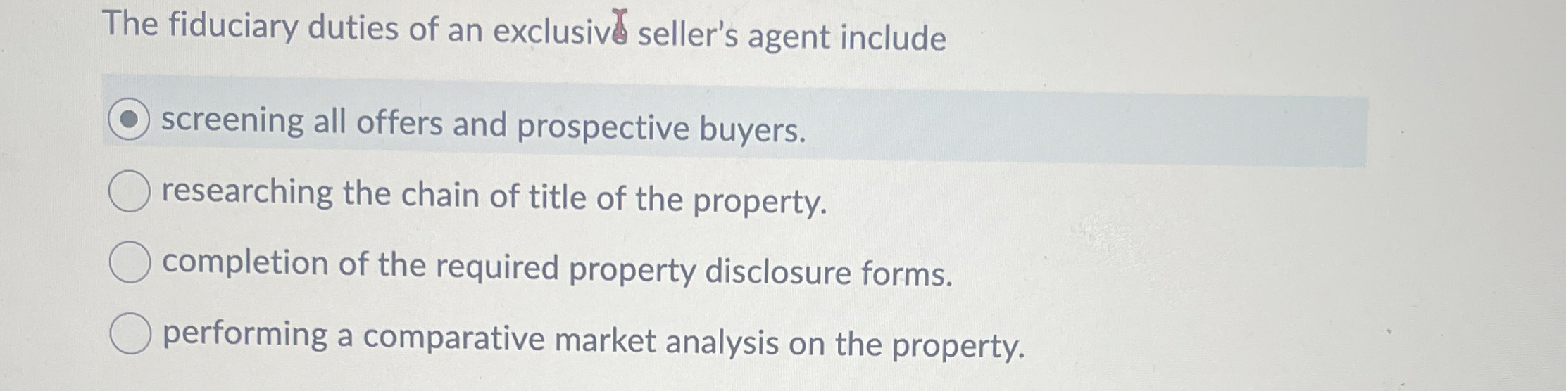 The fiduciary duties of an exclusiv seller's
