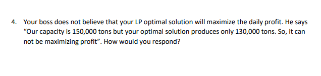 4. Your boss does not believe that your LP