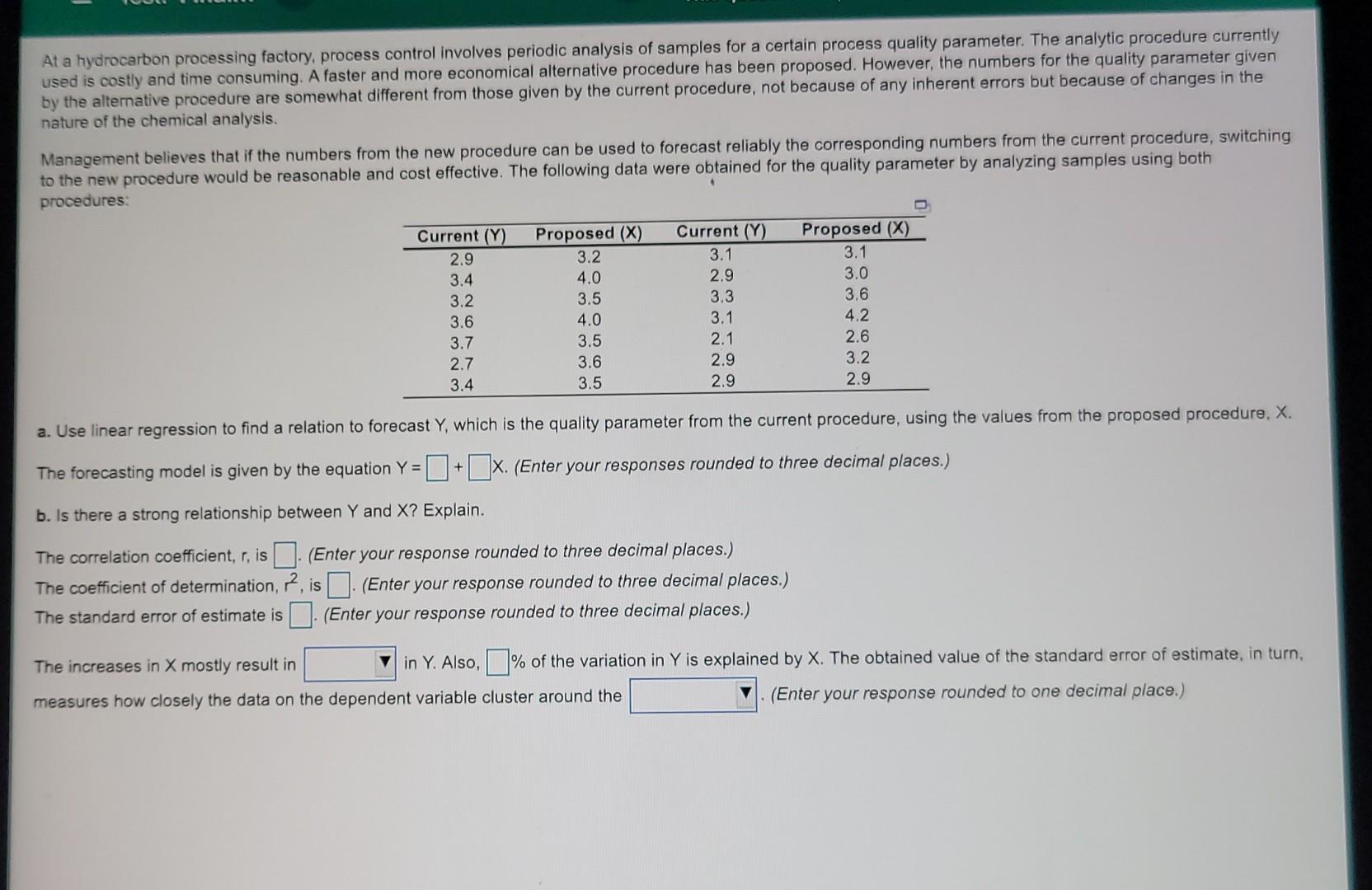 At a hydrocarbon processing factory, process