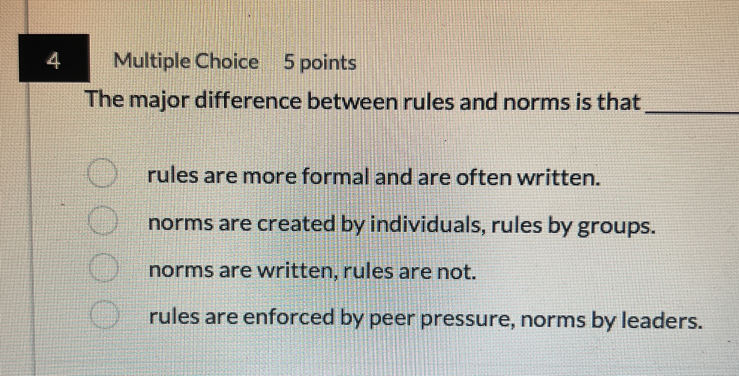 4 Multiple Choice 5 points The major difference