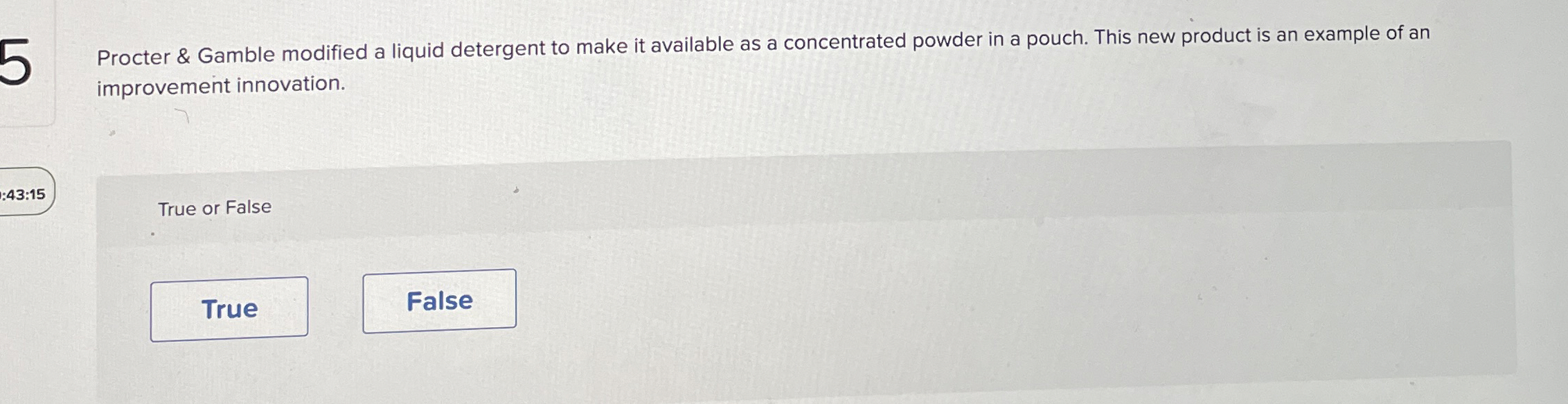 Procter & Gamble modified a liquid detergent to