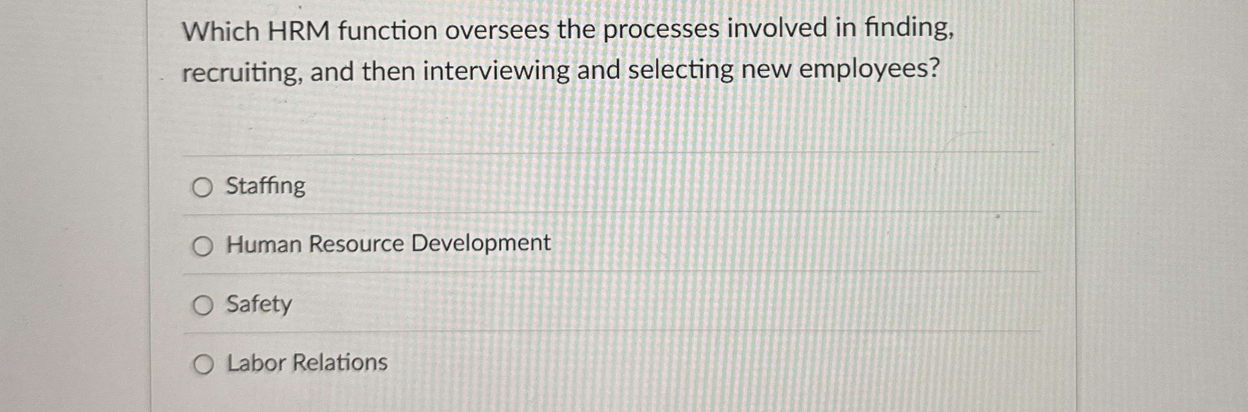 Which HRM function oversees the processes