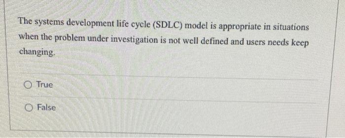 The systems development life cycle (SDLC) model