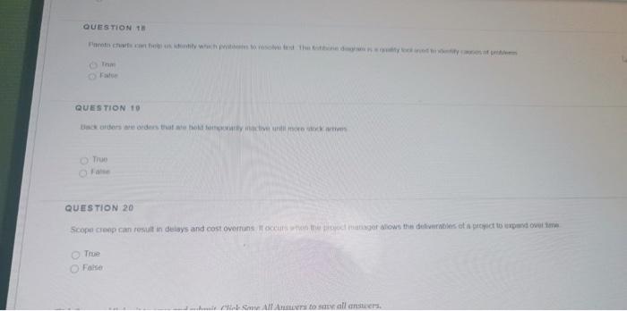 QUESTION 1 Slack is the difference between the