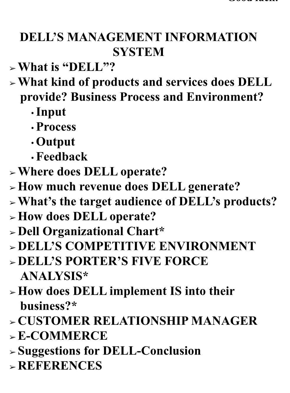 . . . DELL'S MANAGEMENT INFORMATION SYSTEM > What