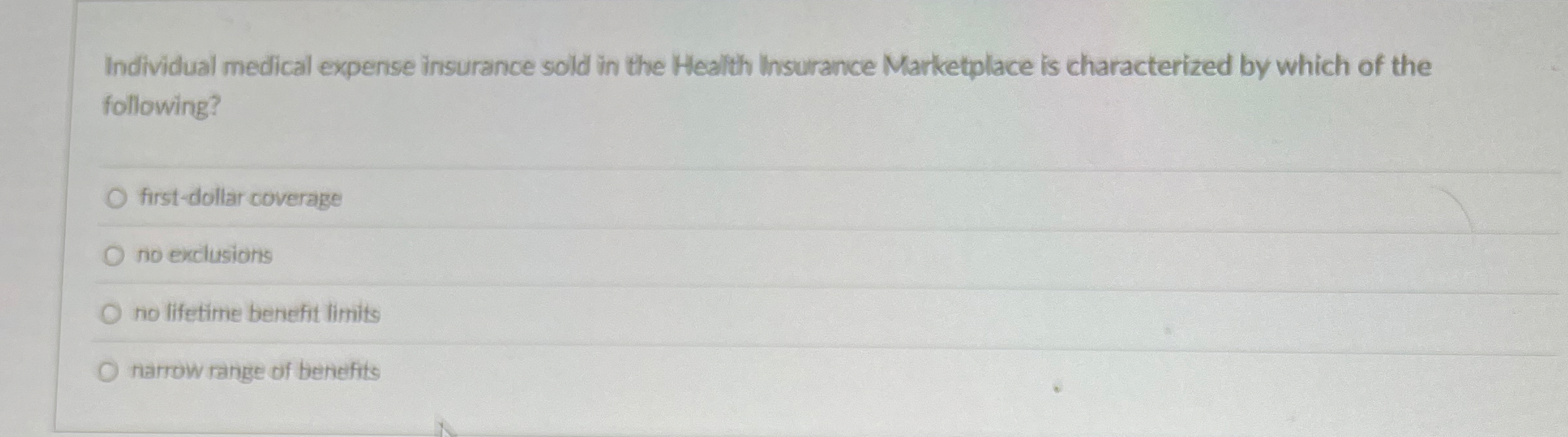 Individual medical expense insurance sold in the