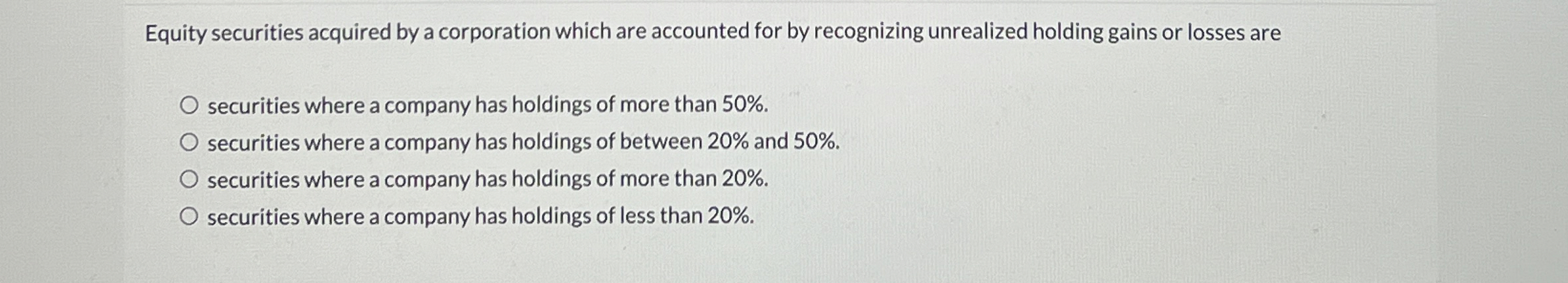 Equity securities acquired by a corporation which