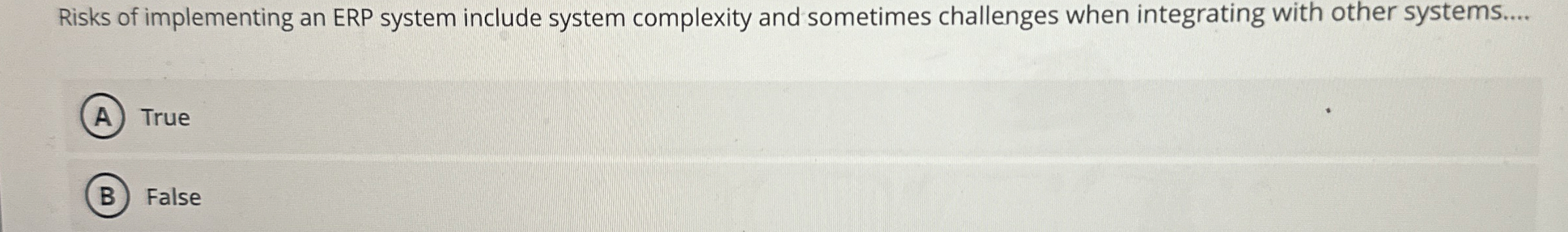 Risks of implementing an ERP system include