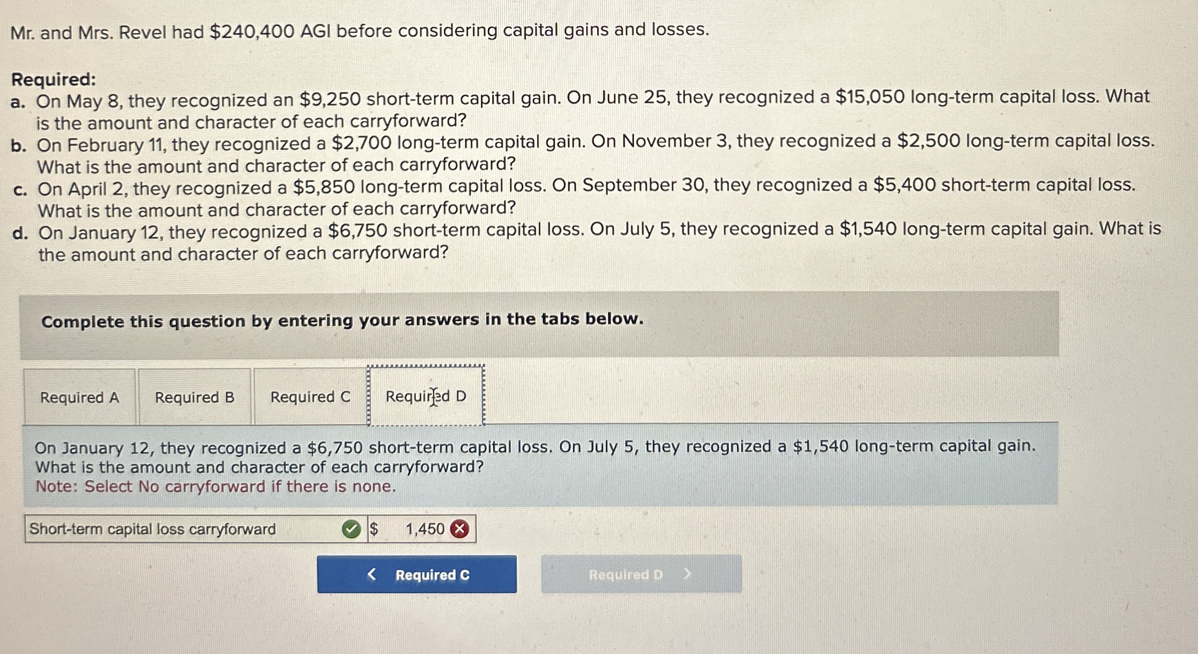 ONLY MISSING PART D . ANSWER LISTED IS INCORRECT.