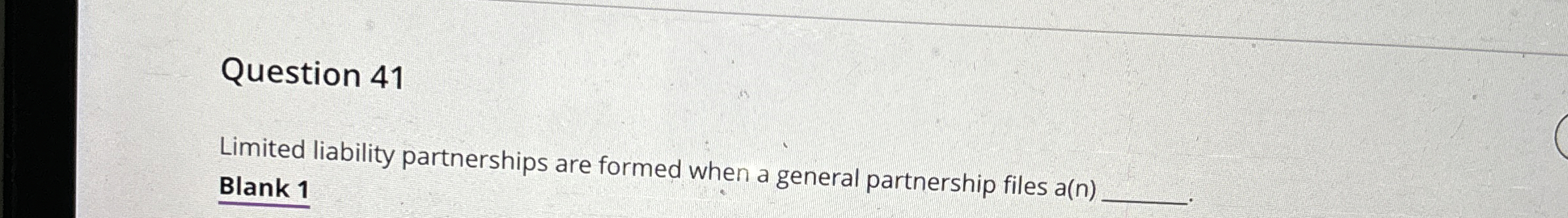 Question 4 1 Limited liability partnerships are
