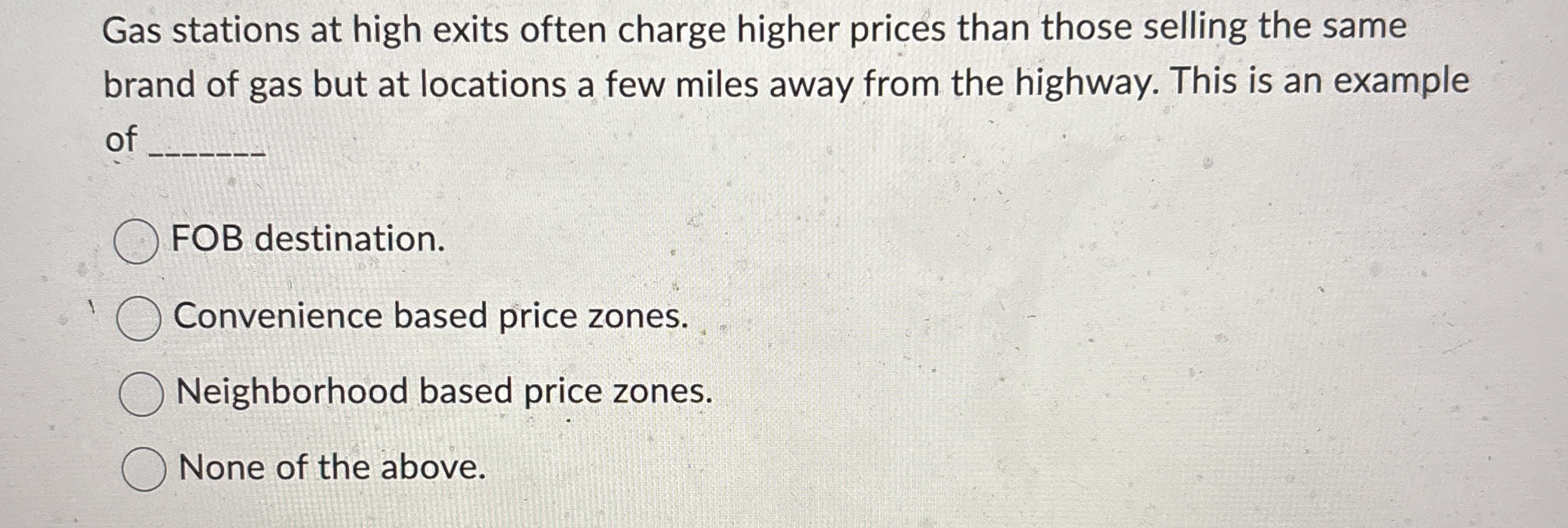 Gas stations at high exits often charge higher