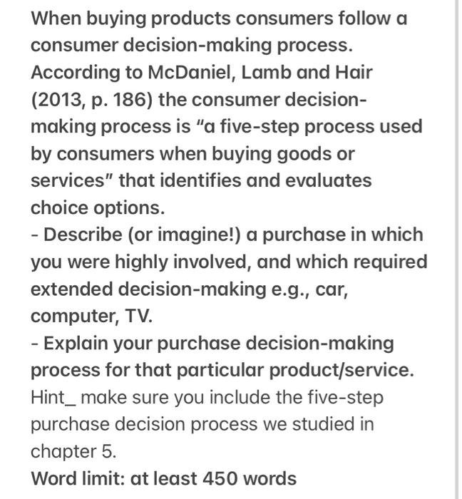 When buying products consumers follow a consumer