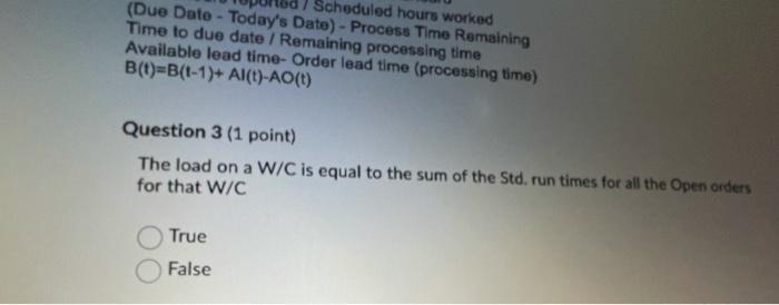 Scheduled hours worked (Due Date - Today's Date)
