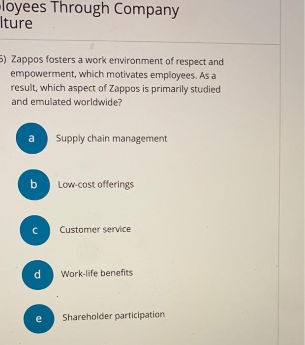 4) Zappos sets forth ten to instill a specific