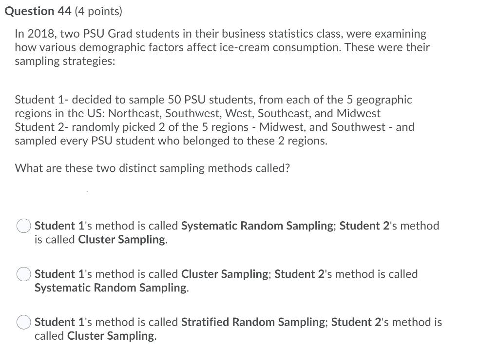 Question 42 (4 points) When is conducting a focus