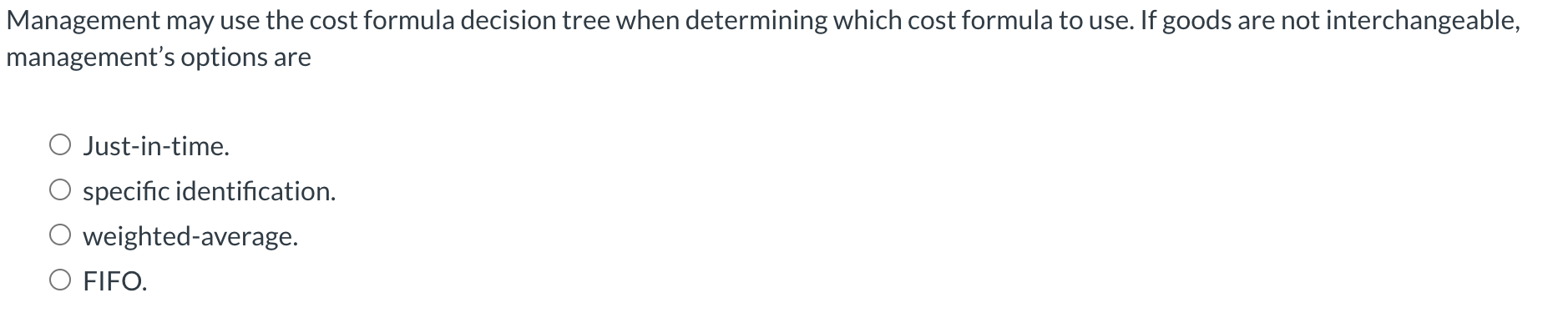 Management may use the cost formula decision tree