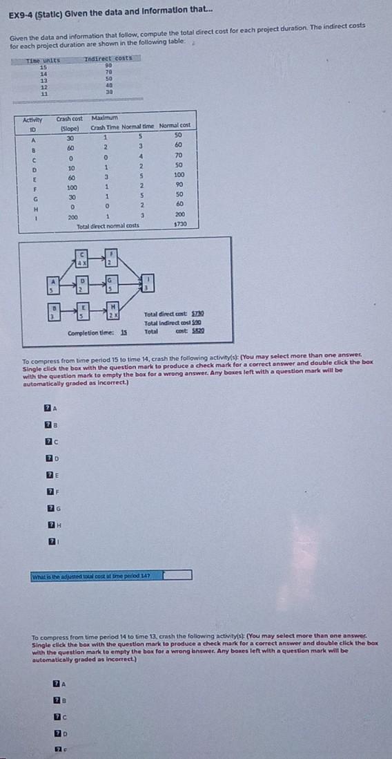 EX9-4 (Static) Given the data and Information