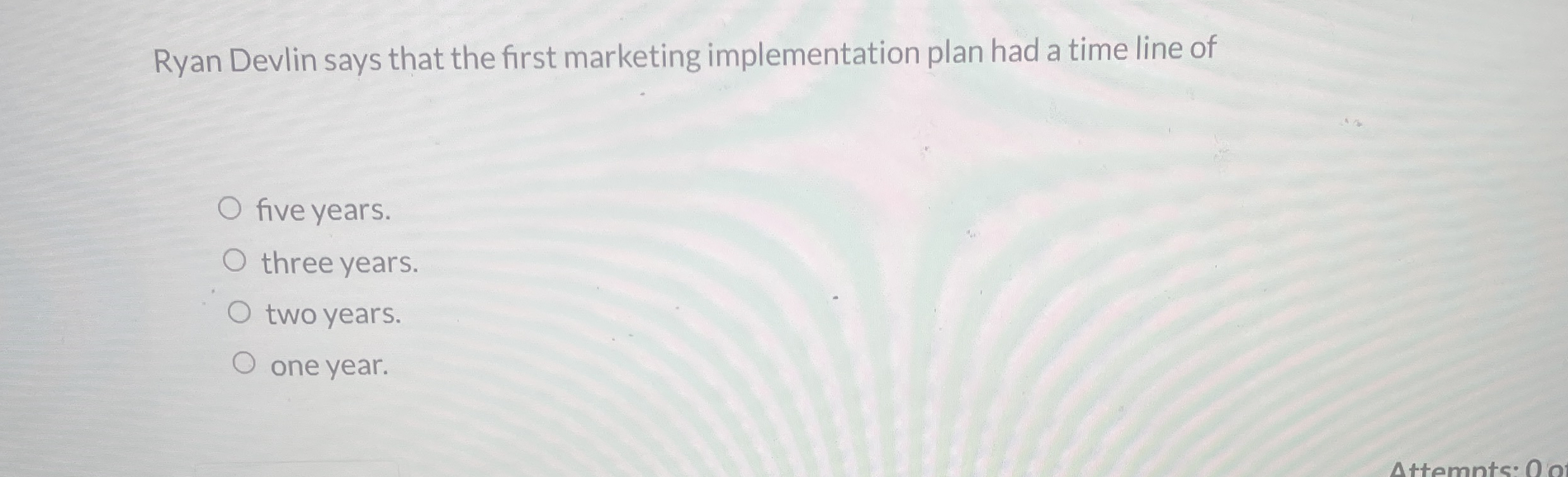 Ryan Devlin says that the first marketing