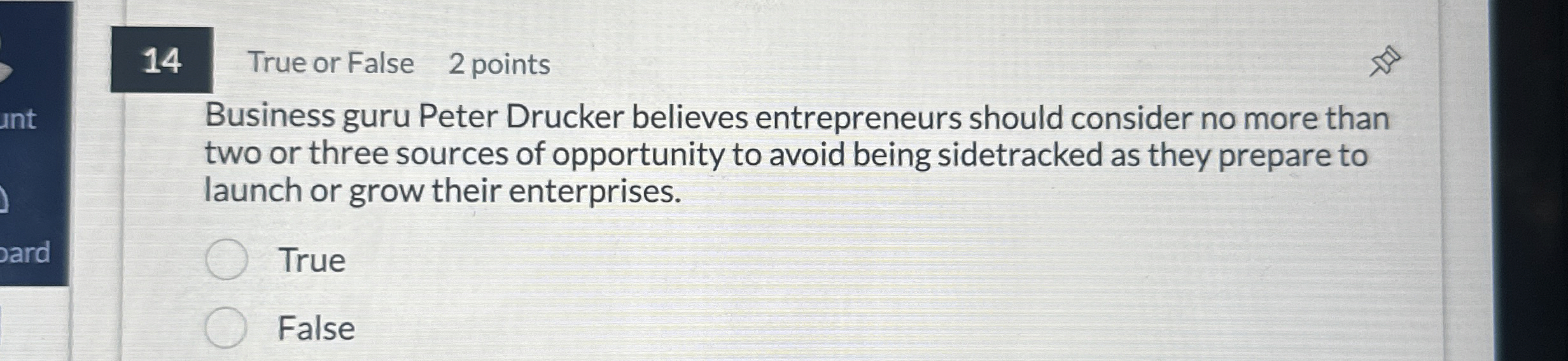 1 4 True or False 2 points Business guru Peter
