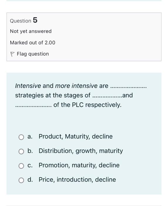 Question 5 Not yet answered Marked out of 2.00 P